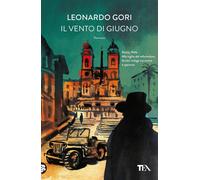 Il vento di giugno [Paperback] [Feb 18, 2025] Gori, Leonardo