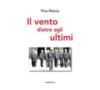 Il vento dietro agli ultimi