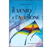 Il vento e l'aquilone