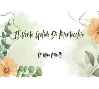 Il vento gelido di Montecchio
