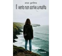 Il vento non scrive a matita
