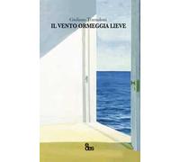 Il vento ormeggia lieve