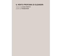 Il vento profuma di Oleandri