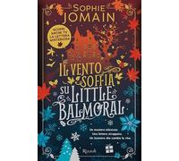 Libri Sophie Jomain - Il Vento Soffia Su Little Balmoral