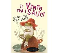 Il vento tra i salici. Ediz. integrale