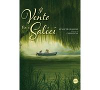 Il Vento Tra I Salici Kenneth Graham Nuova Ed ILLUSTRATA Burno 2026 Chris Dunn