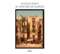Il ventre di Napoli