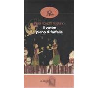 Il ventre pieno di farfalle