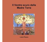 Il Ventre scuro della Madre Terra