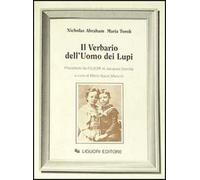 9788820719654 Il verbario dell'uomo dei lupi. Preceduto da F(u)o...cques Derrida