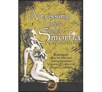 Il verissimo libro della smorfia napoletana