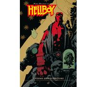 Il verme conquistatore. Hellboy. Vol. 5 - Mignola Mike