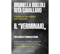 Libri Bolloli Brunella / Rita Cavallaro - Il Verminaio. L'inchiesta Sui Dossier