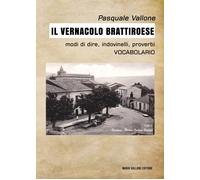 Il vernacolo brattiroese - Vallone Pasquale