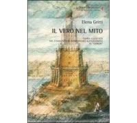 Il vero nel mito. Teoria esegetica nel commento di Olimpiodoro Alessandrino al «Giorgia»