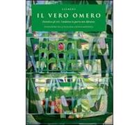 Il vero Omero. Demolisce gli eroi. Condanna la guerra non difensiva