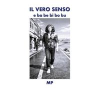Il vero senso e ba be bi bo bu
