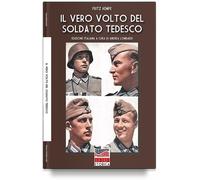 Il vero volto del soldato tedesco