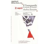 Il Verri (2021). Vol. 77: Andrea Zanzotto. E l'avanguardia ha trovato, ha trovato?.
