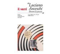 Il Verri (2024). Vol. 84: Luciano Anceschi. Dentro la poesia