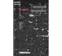 Il Verri (2024). Vol. 85: L' inconscio tipografico