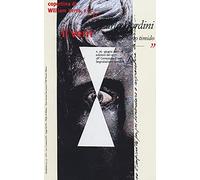 Il Verri. Carlo Bordini. Il rivoluzionario timido (2021) (Vol. 76)