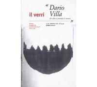 Il Verri. Vol. 90: Dario Villa, che altri si prenda le misure