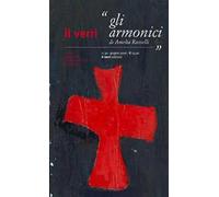 Il Verri. Vol. 91: Gli armonici di Amelia Rosselli