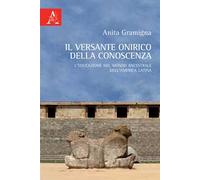 Il versante onirico della conoscenza. L'educazione nel mondo ancestrale dell'America Latina