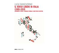 Il verso libero in Italia (1888-1918). Lineamenti storici, sondag