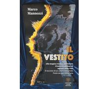 Il Vestito: Alla magica ricerca dell’Amore. Presta attenzione ai segnali della vita.