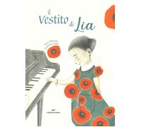 Il vestito di Lia - Marconi Sara