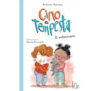 Il veterinario. Cino e Tempesta