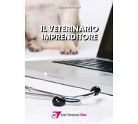 Il veterinario imprenditore