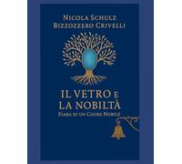 Il Vetro e la Nobiltà