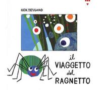 Il viaggetto del ragnetto