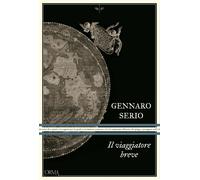 Il viaggiatore breve - 2026 - L'orma (I trabucchi)