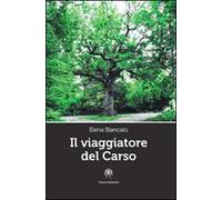 Il viaggiatore del Carso