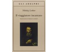 Il viaggiatore incantato