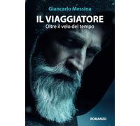 Il viaggiatore - Oltre il velo del tempo