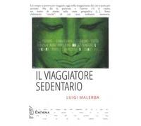 Il viaggiatore sedentario