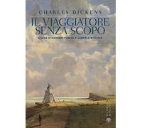 Il viaggiatore senza scopo