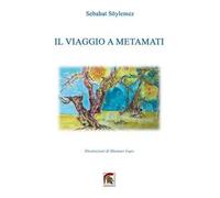 Il viaggio a Metamati