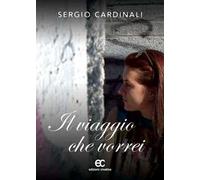 Il viaggio che vorrei