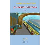 Il viaggio continua