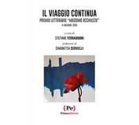 Il viaggio continua. Premio letterario Massimo Occhiuzzo. V edizione 2025