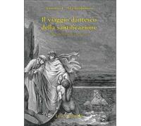 Il viaggio dantesco della santificazione