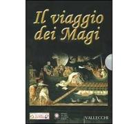 Il viaggio dei Magi. Con DVD-ROM