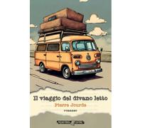Il viaggio del divano letto - Jourde Pierre