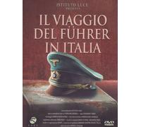 Il Viaggio Del Fuhrer In Italia